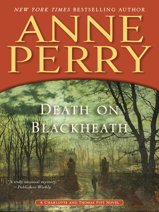 Title details for Death on Blackheath by Anne Perry - Available